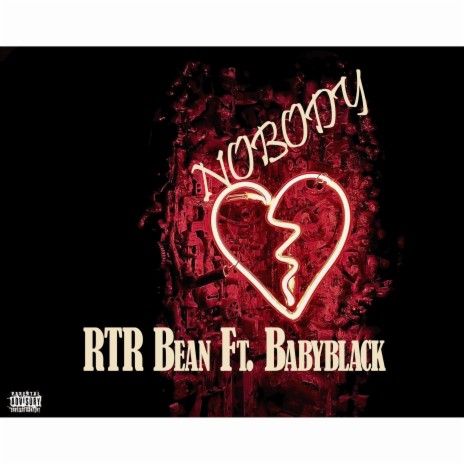 Nobody ft. BabyBlack | Boomplay Music