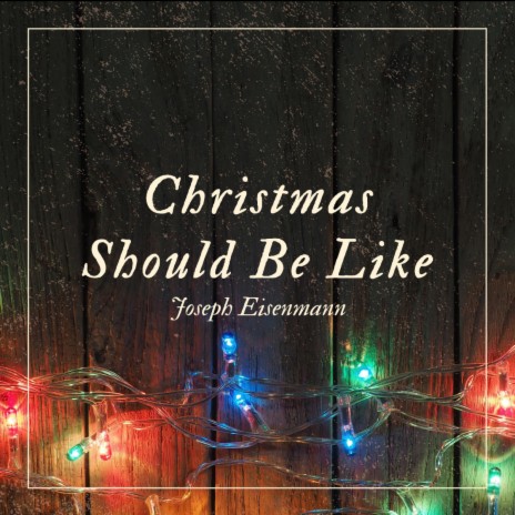 Christmas Should Be Like | Boomplay Music
