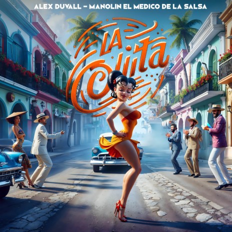LA COLITA ft. Manolín, El Medico De La Salsa | Boomplay Music