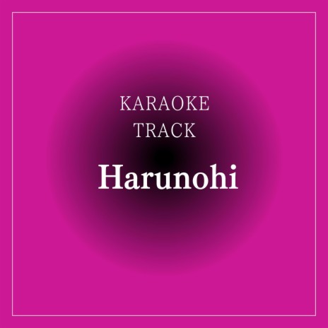 Harunohi | Boomplay Music