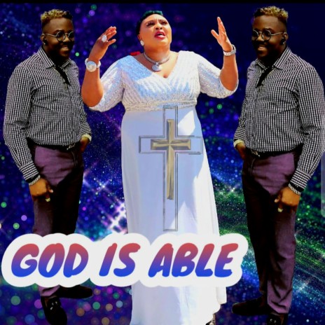 GOD IS ABLE