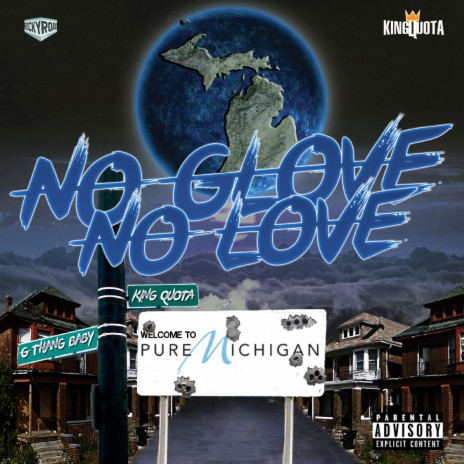 No Glove No Love ft. King Quota | Boomplay Music