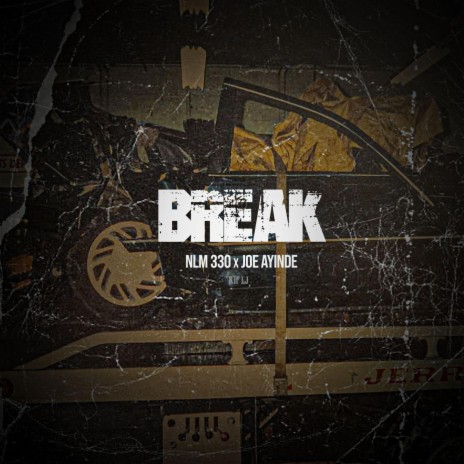 Break ft. Joe Ayinde | Boomplay Music