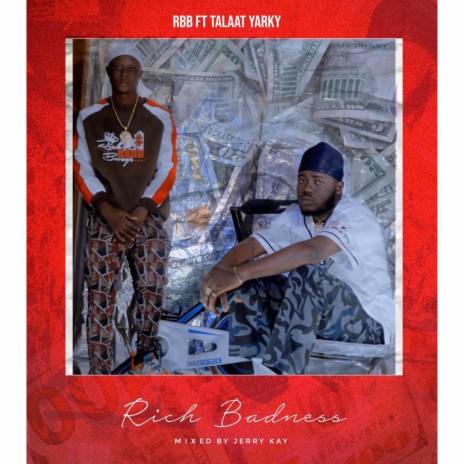 Rich Badness ft. Talaat Yarky | Boomplay Music