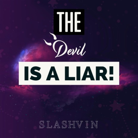 The Devil is a Liar | Boomplay Music