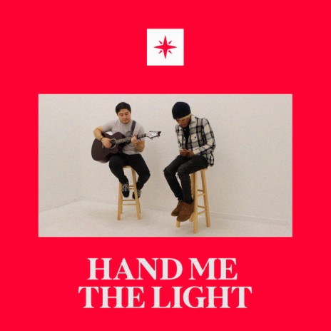 Hand Me The Light | Boomplay Music