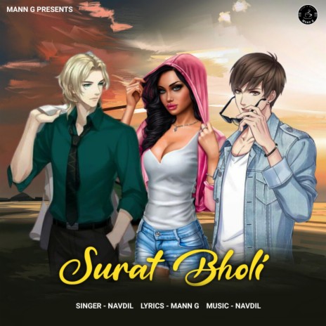 Surat Bholi ft. Mann g | Boomplay Music