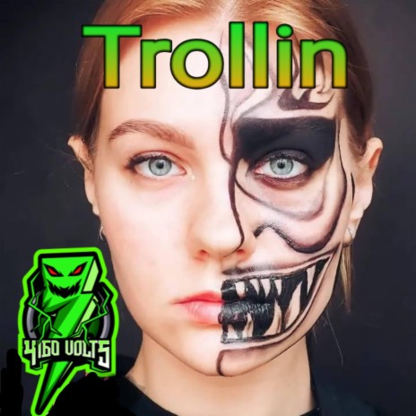 Trollin | Boomplay Music