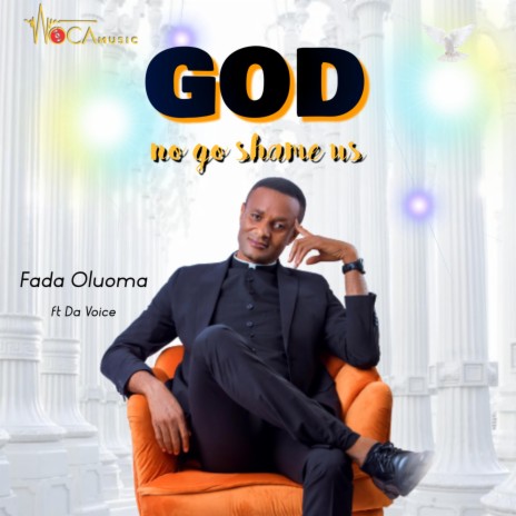 God No Go Shame Us ft. Da Voice | Boomplay Music