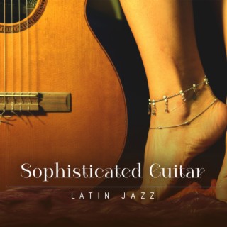Download Jazz Instrumental Music Academy album songs Sophisticated Guitar Smooth Romantic Latin Jazz Slow Dance Music Samba Mambo Rumba Bossa Nova BGM Boomplay Music