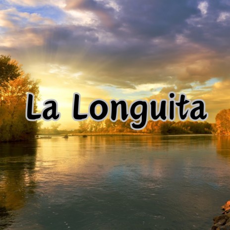 La Longuita ft. Los Incateños | Boomplay Music