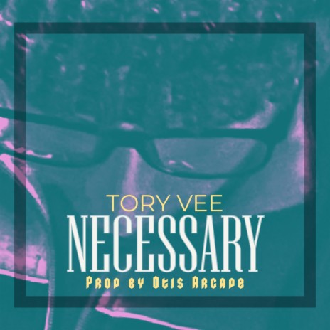 Necessary | Boomplay Music
