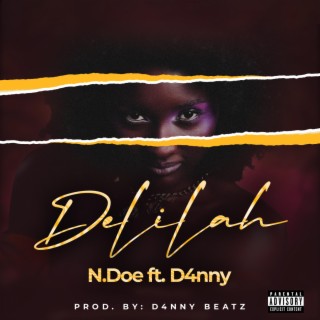 Delilah ft. D4nny lyrics | Boomplay Music
