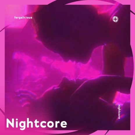 Fergalicious - Nightcore ft. Tazzy | Boomplay Music