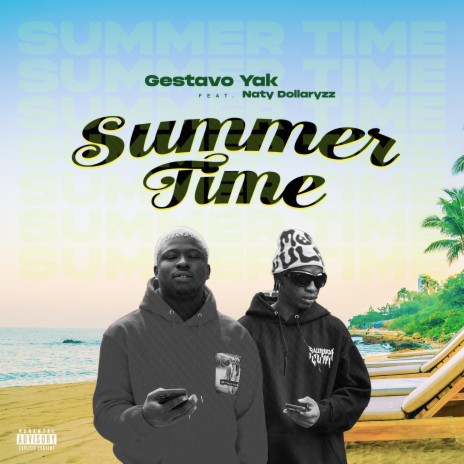 Summer Time ft. Naty Dollaryzz | Boomplay Music