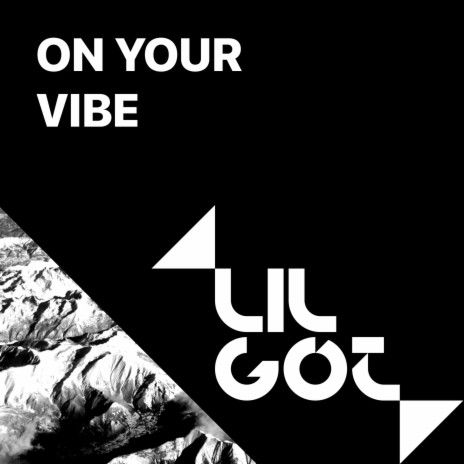 On your vibe (Extended mix) | Boomplay Music