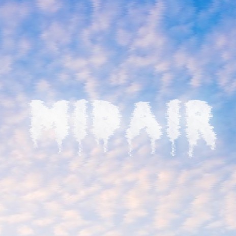 Midair | Boomplay Music