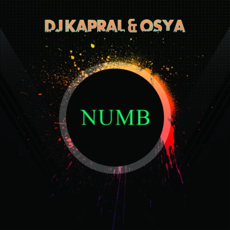 Numb ft. Osya | Boomplay Music