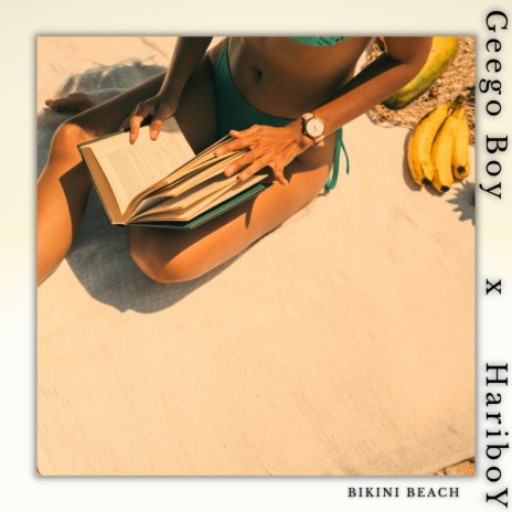 Bikini Beach ft. Geego Boy | Boomplay Music
