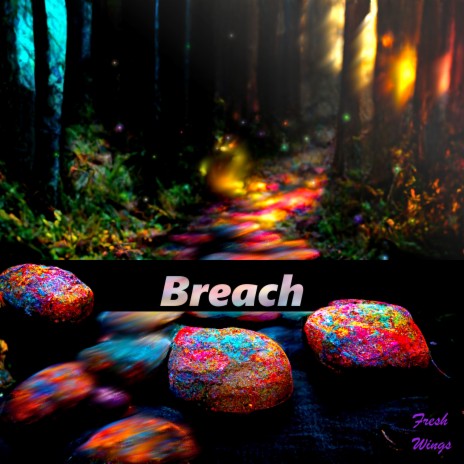 Breach | Boomplay Music
