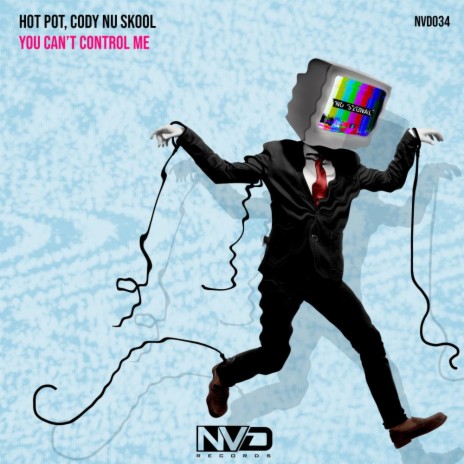 You Can't Control Me (Radio Mix) ft. Cody Nu Skool | Boomplay Music