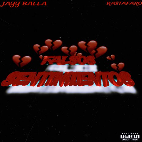 Falsos Sentimientos ft. Rastafaro | Boomplay Music