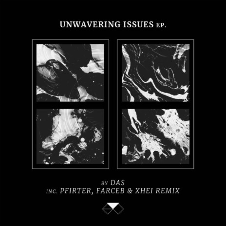 Unwavering Issues (Xhei Remix)