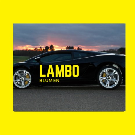 Lambo | Boomplay Music