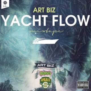 Yacht Flow Mixtape
