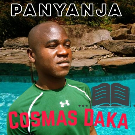 Cosmas Daka (Panyanja) | Boomplay Music