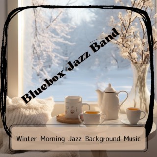 Winter Morning Jazz Background Music