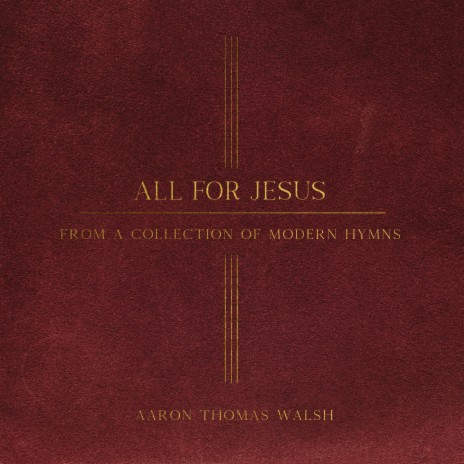 All For Jesus | Boomplay Music