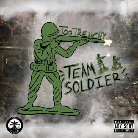 Team Soldier | Boomplay Music