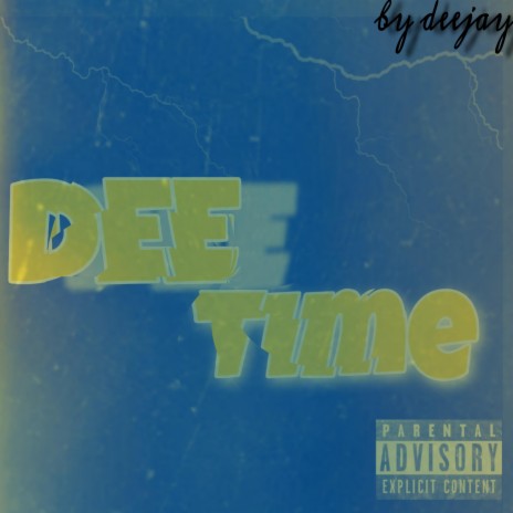 Dee time | Boomplay Music