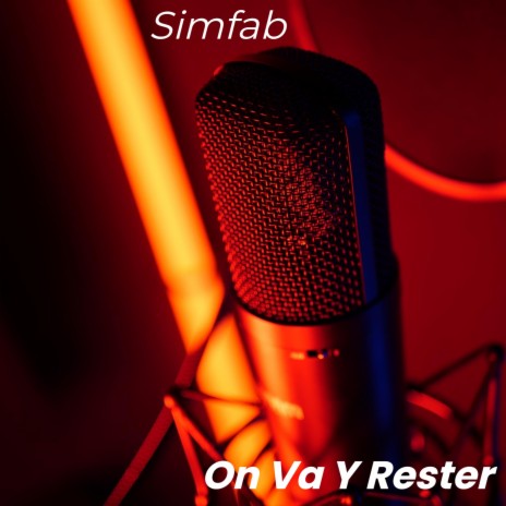 On Va Y Rester | Boomplay Music