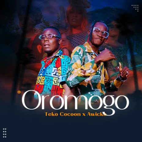 OROMOGO ft. Awicko | Boomplay Music