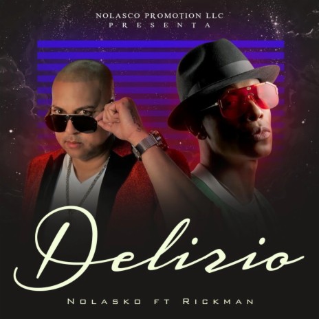 DELIRIO ft. El Rickman | Boomplay Music