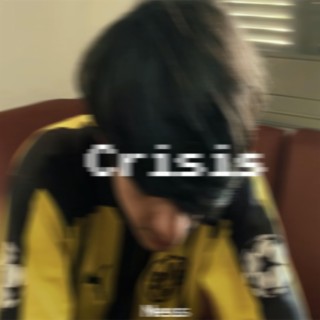 Crisis