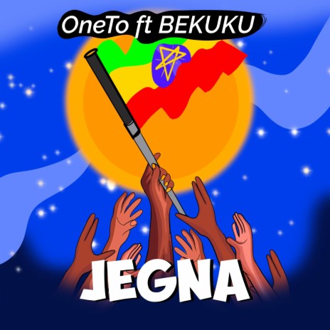 Jegna ft. Bekuku | Boomplay Music