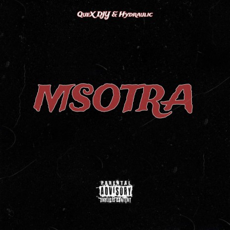 Msotra ft. Hydraulic | Boomplay Music