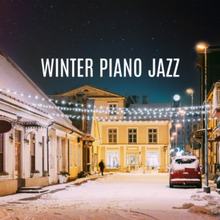 Winter Piano Jazz: Relaxing Mellow Music for Study, Reading Book & Cafe
