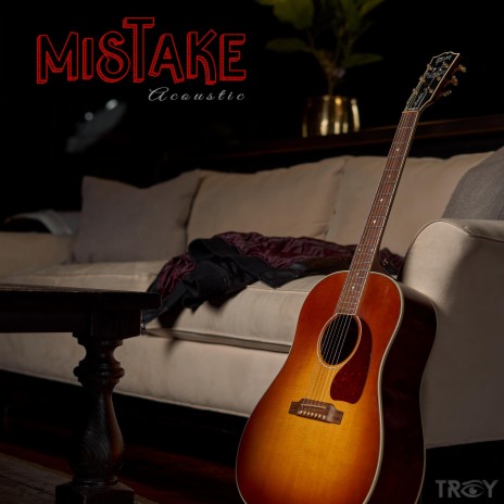 Mistake (Acoustic) | Boomplay Music