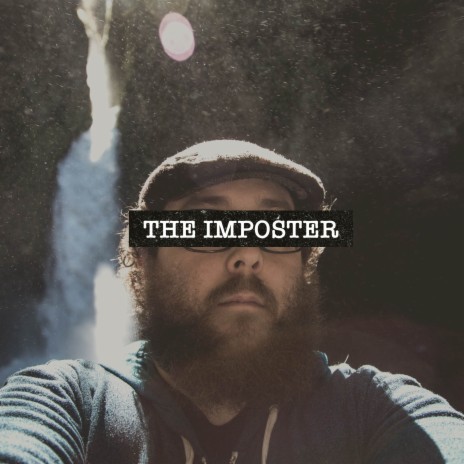 The Imposter | Boomplay Music