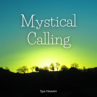 Mystical Calling