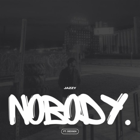 nobody pt. II ft. dedsek | Boomplay Music