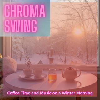 Coffee Time and Music on a Winter Morning