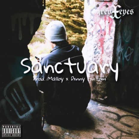 Sanctuary ft. Malloy & DxnnyFxntom