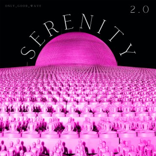 Serenity 2.0