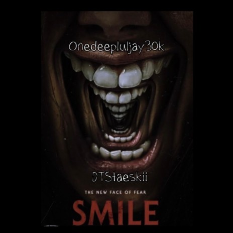 Smile ft. DTStaeskii | Boomplay Music