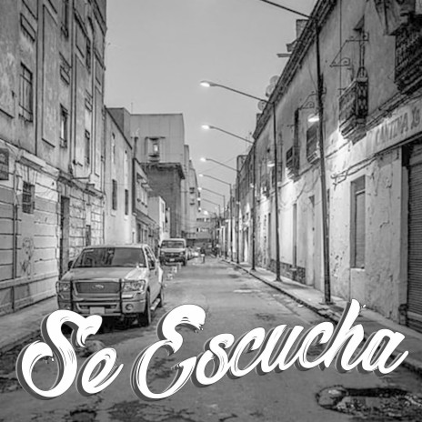Se Escucha ft. Santa Street 265 | Boomplay Music
